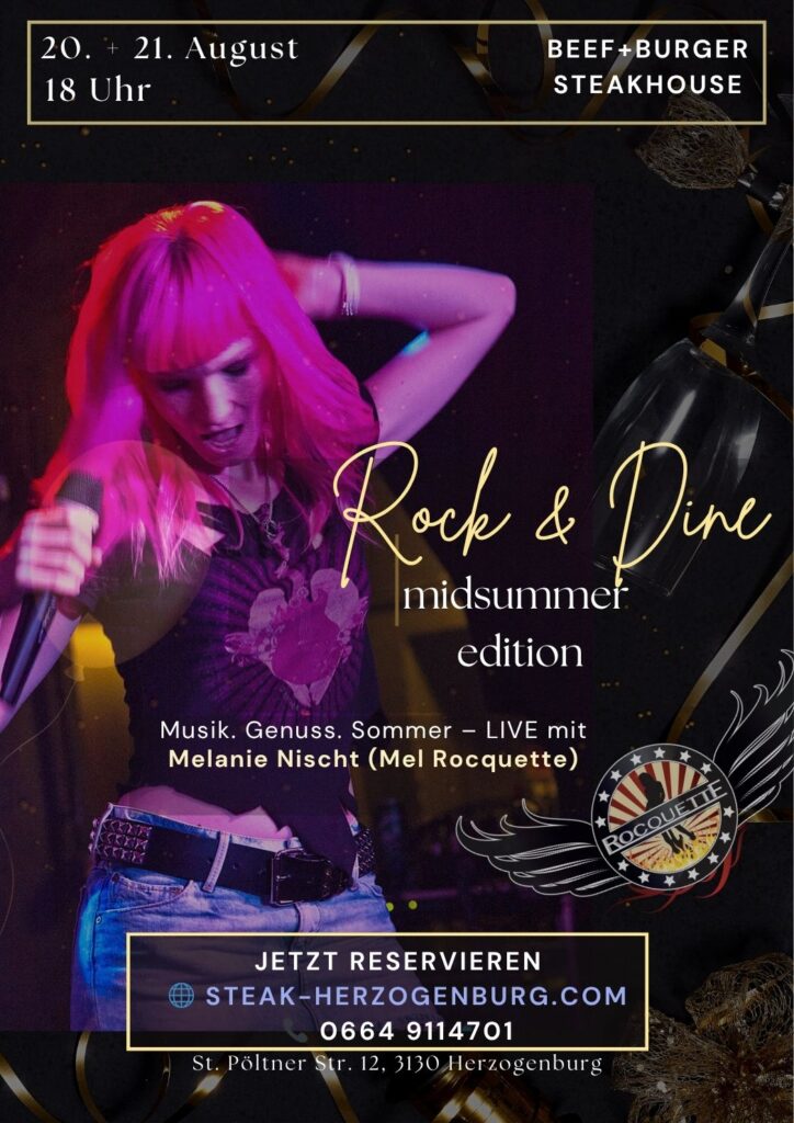 'Rock & Dine' midsummer edition, Beef & Burger Steakhouse Herzogenburg